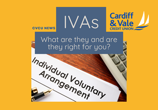 IVAs: What Are They and Are They Right For You?